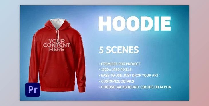 Download Hoodie - 5 Scenes Mockup Template - Animated Mockup PREMIERE - Videohive 34082291