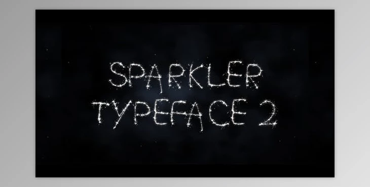 Download Sparkler Typeface Ii (Videohive 35054252) - AE Project