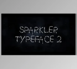 Download Sparkler Typeface Ii (Videohive 35054252) - AE Project