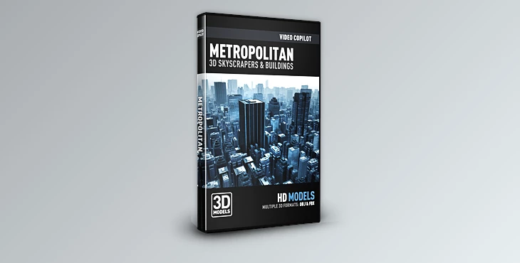Download Video Copilot – Metropolitan Pack. 3D City & Skyscraper Pack