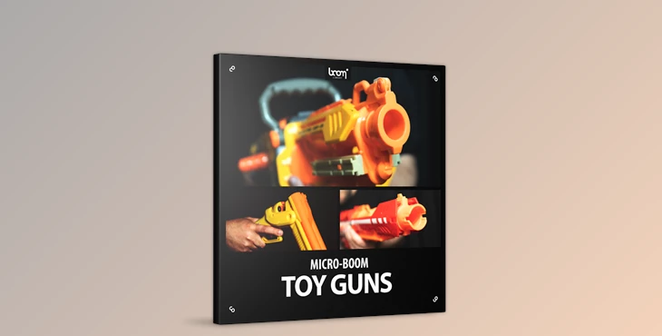 Download Boom Library – Toy Guns