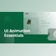 Download UI Animation Essentials - Motion Design School