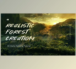 Download Wingfox – 3D Matte Painting Tutorial – Realistic Forest Creation