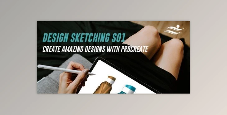 Download Design Sketching S01: Create Amazing Designs With Procreate