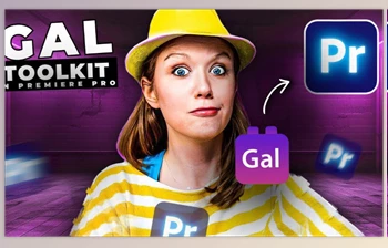 Download AtomX Gal Toolkit for Premiere <span class='badge badge-warning'>Pro</span> v3.6