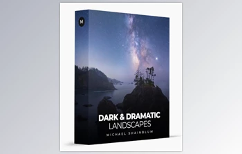 Michael Shainblum - Download <span class='badge badge-warning'>Dark</span> and Dramatic Landscapes