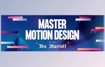 Ben Marriott - Download <span class='badge badge-warning'>Master</span> Motion Design 2024